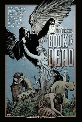 The Dark Horse Book of the Dead by Mike Mignola, Scott Allie