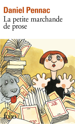 La Petite Marchande de prose by Daniel Pennac