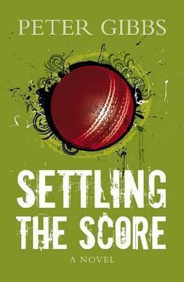 Settling the Score by Peter Gibbs