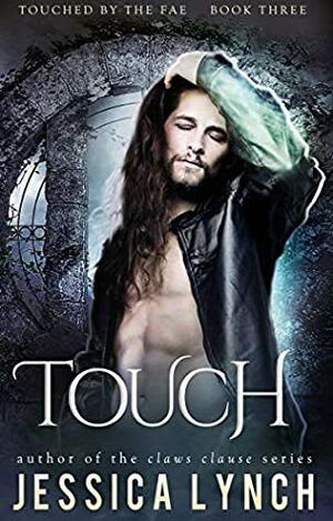Touch by Jessica Lynch
