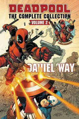 Deadpool by Daniel Way Omnibus Vol. 2 by 