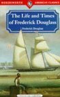 Life and Times of Frederick Douglass by Frederick Douglass