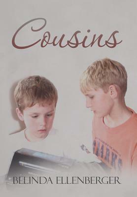 Cousins by Belinda Ellenberger