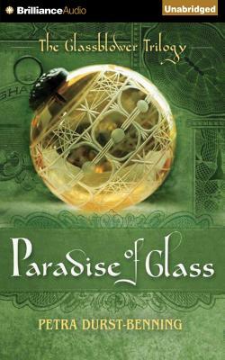 The Paradise of Glass by Petra Durst-Benning