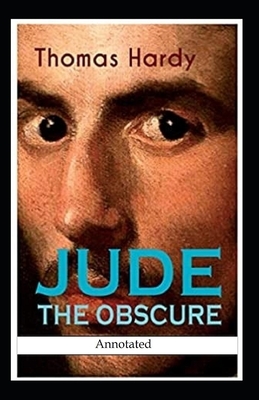 Jude the Obscure Annotated by Thomas Hardy