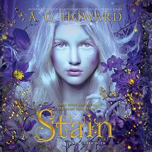 Stain by A.G. Howard