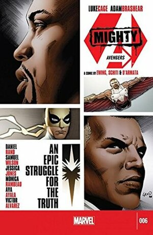 Mighty Avengers #6 by Al Ewing, Greg Land, Valerio Schiti