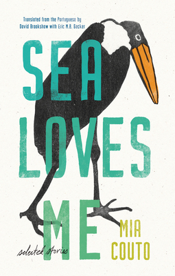 Sea Loves Me by Mia Couto