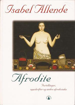 Afrodite by Isabel Allende