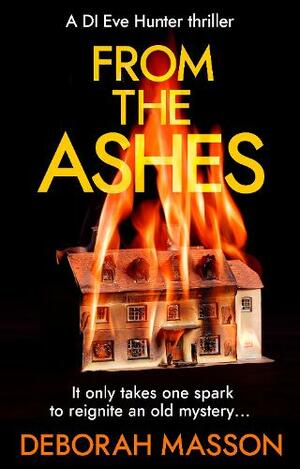 From the Ashes by Deborah Masson