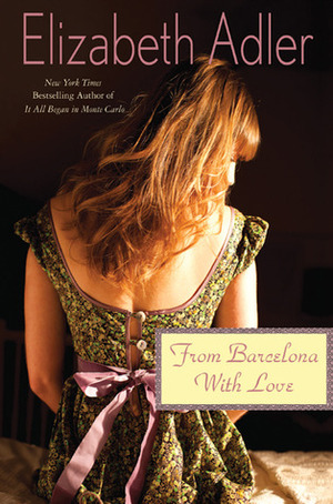 From Barcelona, with Love by Elizabeth Adler