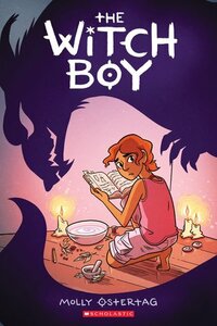 The Witch Boy by Molly Knox Ostertag