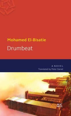 Drumbeat by Mohamed El-Bisatie
