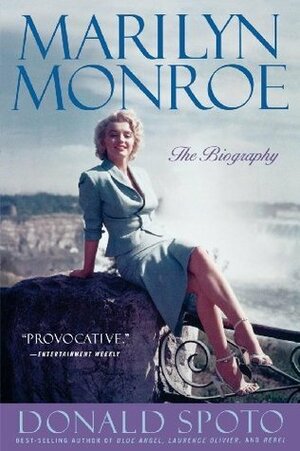 Marilyn Monroe: The Biography by Donald Spoto