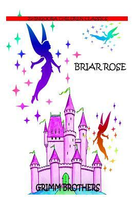 Briar Rose by Jacob Grimm