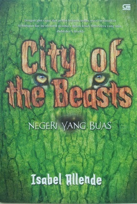 Negeri yang Buas - City of the Beasts by Isabel Allende