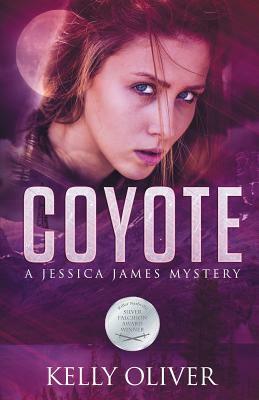 Coyote: A Jessica James Mystery by Kelly Oliver