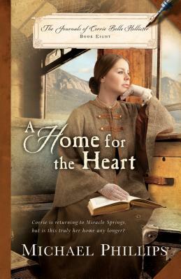 A Home for the Heart by Michael Phillips