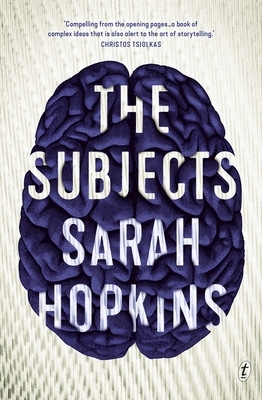 The Subjects by Sarah Hopkins