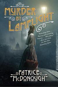 Murder By Lamplight by Patrice McDonough