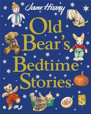 Old Bear's Bedtime Stories by Jane Hissey