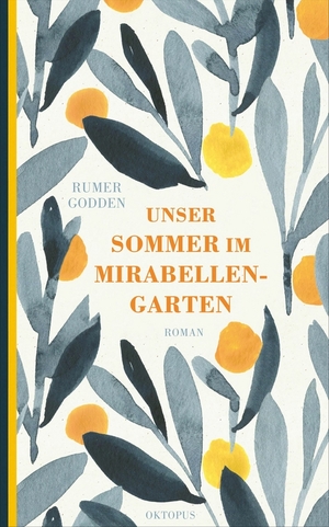 Unser Sommer im Mirabellengarten by Rumer Godden