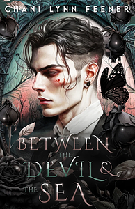 Between the Devil and the Sea by Chani Lynn Feener