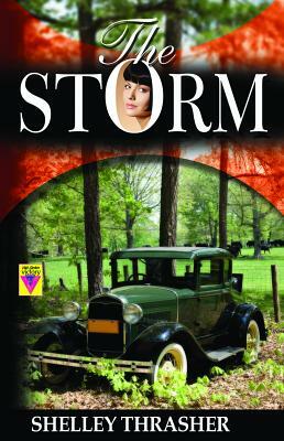 The Storm by Shelley Thrasher