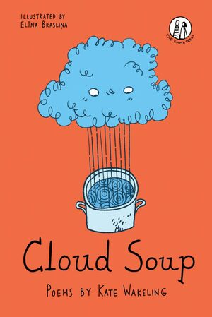 Cloud Soup by Kate Wakeling