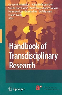 Handbook of Transdisciplinary Research by 