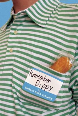 Remember Dippy by Shirley Reva Vernick