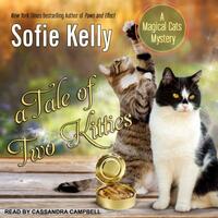 A Tale of Two Kitties by Sofie Kelly