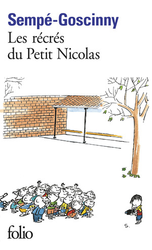 Les récrés du Petit Nicolas by René Goscinny