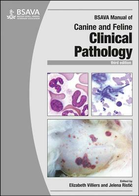 BSAVA Manual of Canine and Feline Clinical Pathology by 