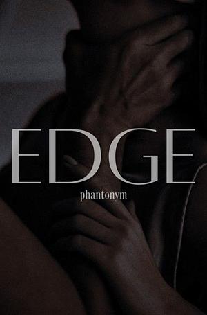 Edge by Phantonym