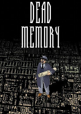 Dead Memory by Marc-Antoine Mathieu