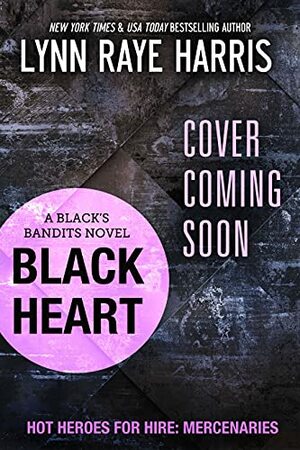 Black Heart by Lynn Raye Harris