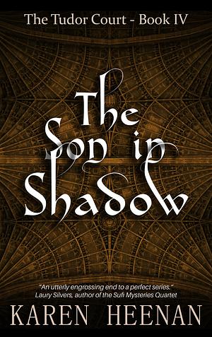 The Son in Shadow by Karen Heenan