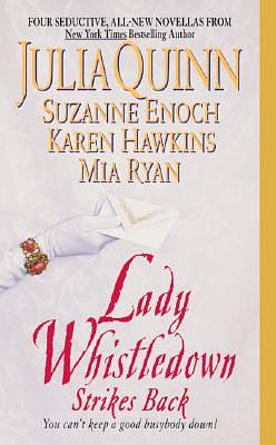 Lady Whistledown Kontratakuje by Suzanne Enoch, Karen Hawkins, Julia Quinn, Mia Ryan