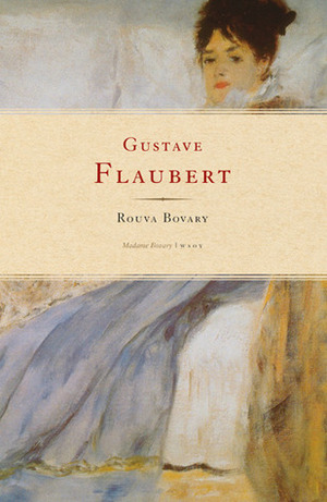 Rouva Bovary by Gustave Flaubert