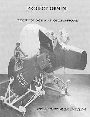 Project Gemini: Technology and Operations: A Chronology by Barton C. Hacker, James M. Grimwood, Peter J. Vorzimmer