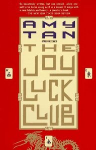 The Joy Luck Club by Amy Tan