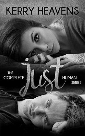 The complete Just Human series box set by Kerry Heavens