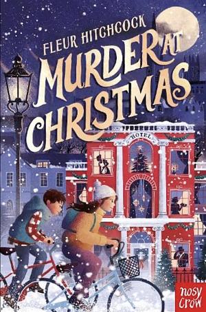 Murder at Christmas by Fleur Hitchcock
