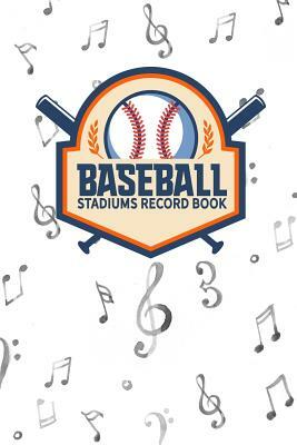 Baseball Stadiums Record Book by Rogue Plus Publishing
