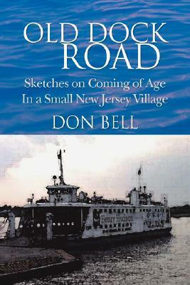 Old Dock Road by Don Bell