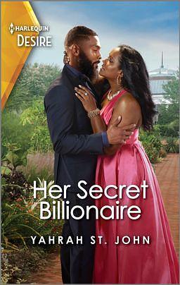 Her Secret Billionaire: A Flirty Fish Out of Water Romance by Yahrah St. John, Yahrah St. John