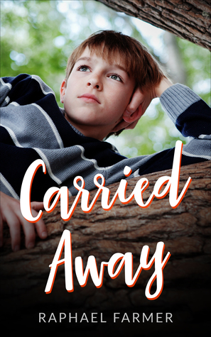 Carried Away by Raphael Farmer