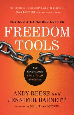 Freedom Tools: For Overcoming Life's Tough Problems by Jennifer Barnett, Andy Reese
