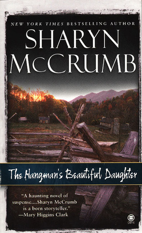 The Hangman's Beautiful Daughter by Sharyn McCrumb